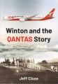 Winton and the QANTAS Story